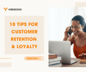 Customer retention & loyalty tips